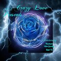 Crazy Love (feat. Slim Goodie & Hushum) [Explicit]