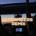 Silent DJ - Strangers (Remix)