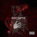JMoney - Daily Battle (Explicit)