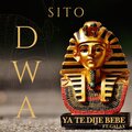 Sito、Galax - Ya Te Dije Bebe (feat. Galax) (Explicit)