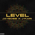 J-kari、Jayedee - Level (Explicit)