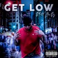 Get Low (Explicit)