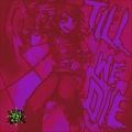 DANCE! Till We Die ($werve Remix|Explicit)