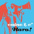 Caine、Co - Haro! (Radio Edit)