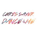 Chris Sayer - Dance 4 Me (Explicit)