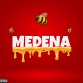 Medena (Explicit)