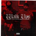 Popout8900、Deezy2thumbz - Walk Ups