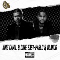 Pablo & Blanco (feat. Dave East)(Explicit)