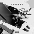 Stunner - Trench Pain