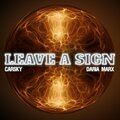 Carsky、Daria Marx - Leave a Sign