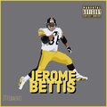 Jerome Bettis (Explicit)