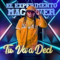 TU VA A DECI (Explicit)