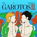 EME、Tom Kray - Garotos II