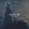 str - Worst Day (Freestyle)(Explicit)