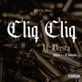 Y-Dresta、365 CLIQ、Chuuwee - CLIQ CLIQ (feat. Spice 1 & Chuuwee)(Explicit)