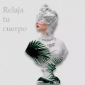2karabeat、Miguel paula leiba - Relaja tu cuerpo