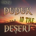 Duduk in the Desert