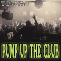 Pump up the Club