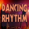 Dancing Rhythm