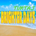 Brighter Days