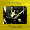 B. B. King - Did You Ever Love a Woman (Remastered)