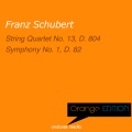 Orange Edition - Schubert: String Quartet No. 13, D. 804 & Symphony No. 1, D. 82