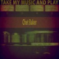 Chet Baker - Intermission