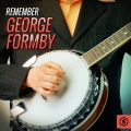 george formby - Believe It or Not