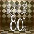 Lo Mejor del Rock de los 80: Vol. 18