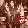 Perez Prado - Funiculi' funicula'