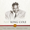 Nat King Cole - Love Me As Though There Were No Tomorrow