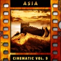 Asia : Cinematic, Vol. 9