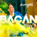 Maykel - Bacán