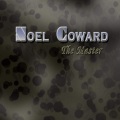 noël coward、Noel Coward - The Stately Homes of England