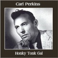 Carl Perkins - Everybody Trying Be My Baby