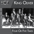 King Oliver - Sweet Like This