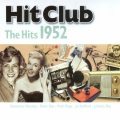 Hit Club, The Hits 1952