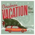 Matt Pendergast、Chrissi Poland - Christmas Vacation (feat. Chrissi Poland)