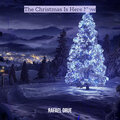 The Christmas Is Here Now