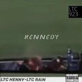 LTC HENNY、LTC RAIN - KENNEDY (feat. LTC RAIN) (Explicit)