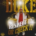 Respect It Or Check It (Explicit)