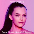 Fir3Music、Blackfir3 - Come Closer (Blackfir3 Remix)
