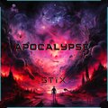 Stix - Apocalypse