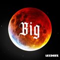 LEXDEEZ - Big (Extended Mix)
