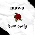 irvin craiz - Mawu