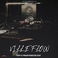 PBabykreckless、top!! - ville flow (feat. pbabykreckless) (Explicit)