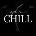 Deeper Chills - Chills