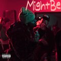 Big Eph - Might Be (Explicit)