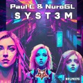 paul c、NuroGL - Syst3m