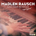 Madlen Rausch - Leise rieselt der Schnee